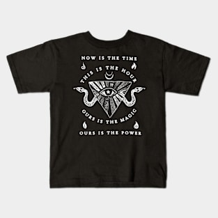 The Craft Now Is The Time Kids T-Shirt